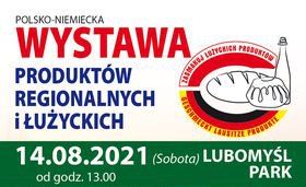 Zaproszenie na III polsko-niemiecką WYSTAWĘ produktów regionalnych